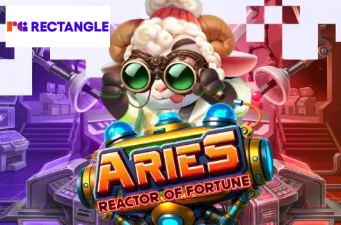 Aries: Reactor of Fortune